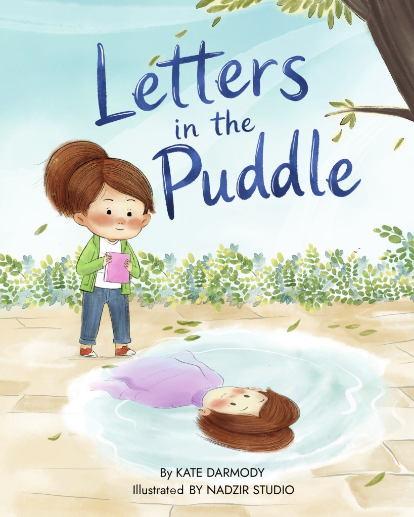 Letters in the Puddle children’s picture book cover by Kate Darmody, illustrated by Nadzir Studio